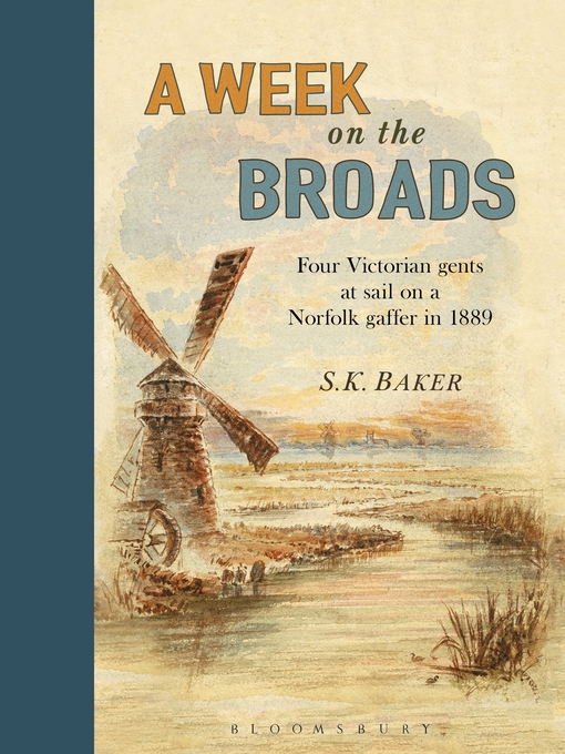 Title details for A Week on the Broads by S. K. Baker - Available